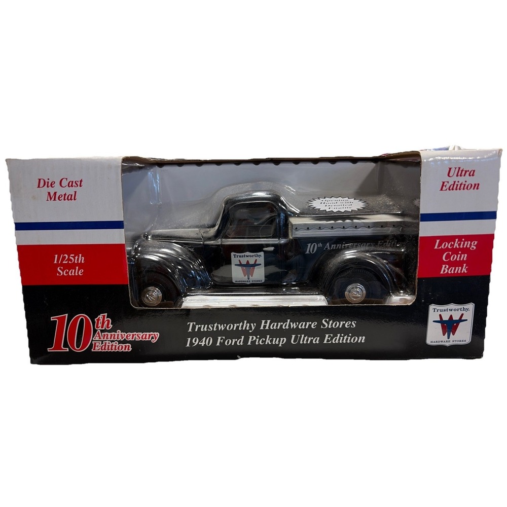 1940 FORD PICKUP ULTRA EDITION-10th Anniversary TRUSTWORTHY Hardware Stores 1/25
